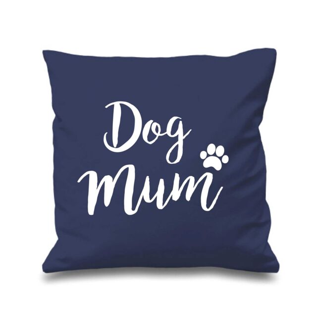 "60 SECOND MAKEOVER Dog Mum Cushion Cover 16"" x 16"" in Navy - Size: 40 cm x 40 cm"