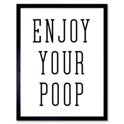 "Artery8 Wall Art Print Enjoy Your Poop Funny Toilet Bathroom Sign Bathroom Decor Art Framed in Black - Size: W12"" x H16""" - thumbnail 1