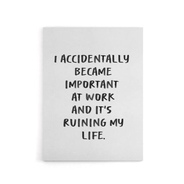 "Artery8 Accidentally Became Important At Work Funny Canvas Wall Art Print in White - Size: W24"" x H32""" - image 1