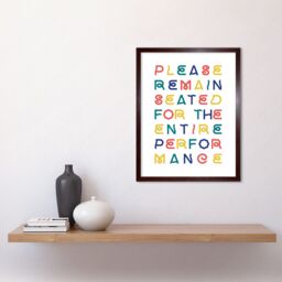 "Artery8 Wall Art Print Funny Toilet Please Remain Seated The Entire Performance Bathroom Sign Decor Art Framed in Brown - Size: W12"" x H16""" - thumbnail 2