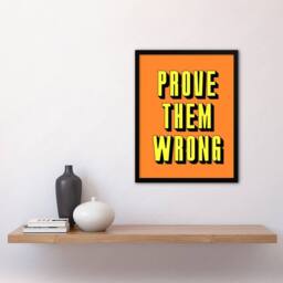 Artery8 Prove Them Wrong Orange Yellow Motivational Framed Wall Art Print - Size: A4 - thumbnail 4