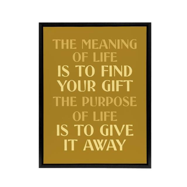 "Artery8 The Meaning & Purpose Of Life Quote Black Framed Canvas Wall Art in Gold - Size: W12"" x H16""" - image 1