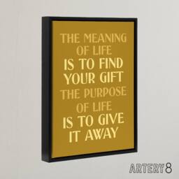 "Artery8 The Meaning & Purpose Of Life Quote Black Framed Canvas Wall Art in Gold - Size: W12"" x H16""" - thumbnail 2