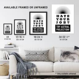 "Artery8 Hate Your Job Try Astral Projection Funny Cheeky Wall Art Print in White - Size: W12"" x H16""" - thumbnail 3