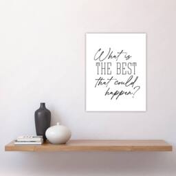 "Artery8 What Is The Best That Could Happen Modern Simple Wall Art Print in White - Size: W12"" x H16""" - thumbnail 4