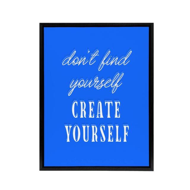 "Artery8 Don't Find Create Yourself Blue Motivational Framed Canvas Wall Art - Size: W12"" x H16""" - image 1