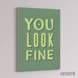"Artery8 You Look Fine Sage Green Simple Cheeky Canvas Wall Art Print - Size: W24"" x H32""" - thumbnail 2