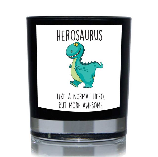 60 SECOND MAKEOVER Herosaurus, Like A Normal Hero But More Awesome, Dinosaur Funny 20cl Candle in Black