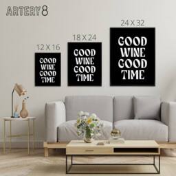"Artery8 Good Wine Good Time Black White Fun Cheeky Canvas Wall Art Print - Size: W12"" x H16""" - thumbnail 4