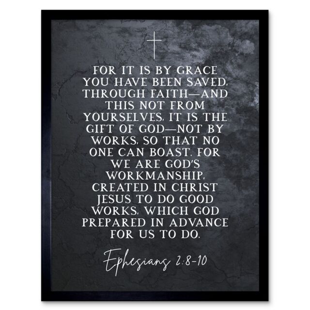 Artery8 Wall Art Print Ephesians 2:8-10 Saved Through Faith Gift Of God Created In Jesus Christian Bible Verse Quote Scripture Typography Art Framed - image 1