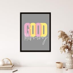"Wee Blue Coo Wall Art Print Good Morning Quote Grey Bedroom Art Framed - Size: W12"" x H16""" - thumbnail 4