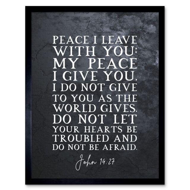 Artery8 Wall Art Print John 14:27 Peace I leave With You Peace I Give You Christian Bible Verse Quote Scripture Typography Art Framed - image 1