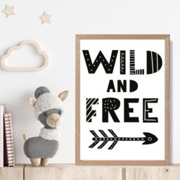 ARTZE Cute Wild & Free Scandi Quote Framed Print SIZE: A4 with Oak Frame in Black - thumbnail 2