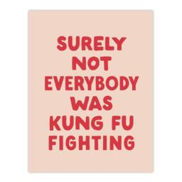 "Artery8 Surely Not Everybody Kung Fu Fighting Pink Funny Wall Art Print - Size: W12"" x H16""" - thumbnail 1