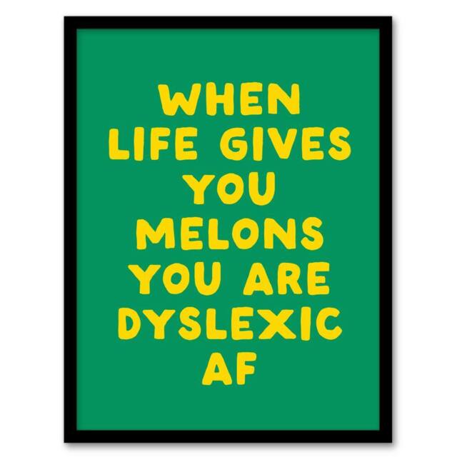 Artery8 When Life Gives You Melons Funny Dyslexic Joke Framed Wall Art Print in Green - Size: A4 - image 1