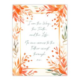 "Artery8 Wall Art Print The Way The Truth The Life Orange Bible Quote New Testament Art Poster - Size: W24"" x H32""" - thumbnail 1