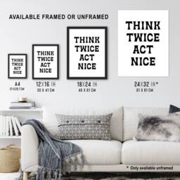 "Artery8 Think Twice Act Nice Black & White Bold Modern Wall Art Print - Size: W12"" x H16""" - thumbnail 3