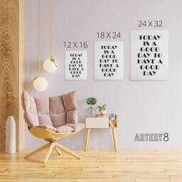 "Artery8 Good Day To Have A Good Day Today Motivational Canvas Wall Art Print in White - Size: W12"" x H16""" - thumbnail 4