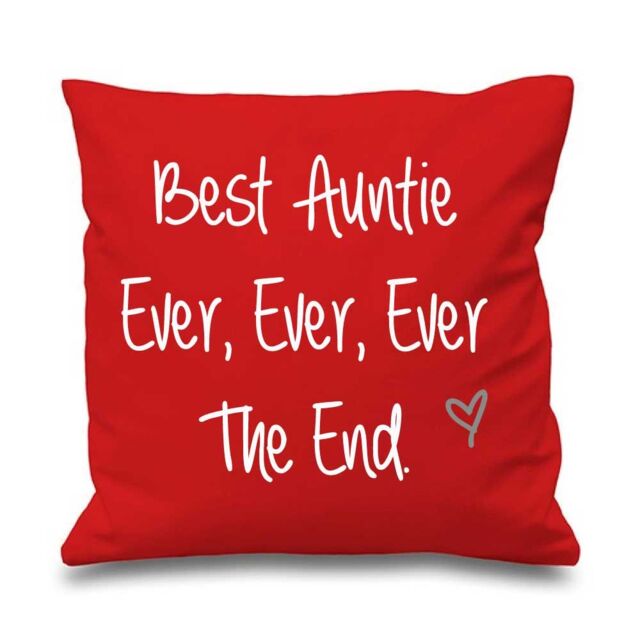 60 SECOND MAKEOVER Best Auntie Ever Ever Ever The End Cushion Cover in Red - Size: 40 cm x 40 cm