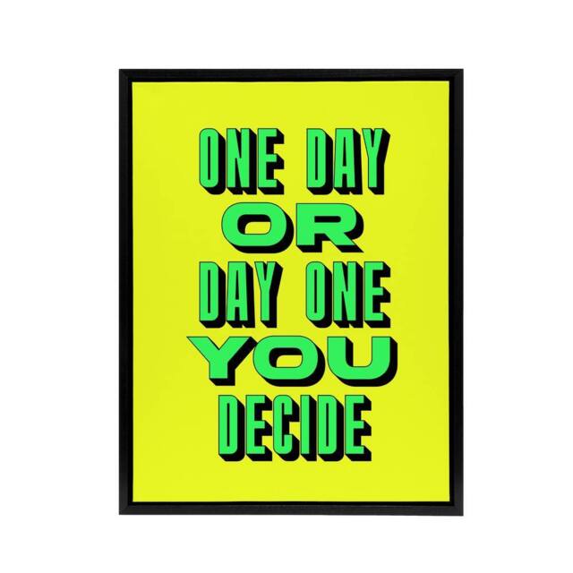 "Artery8 One Day Or Day One You Decide Green Yellow Black Framed Canvas Art - Size: W12"" x H16""" - image 1