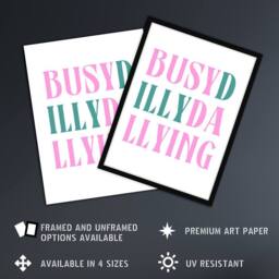 "Artery8 Busy Dilly Dallying Procrastination Joke Funny Wall Art Print in White - Size: W12"" x H16""" - thumbnail 2