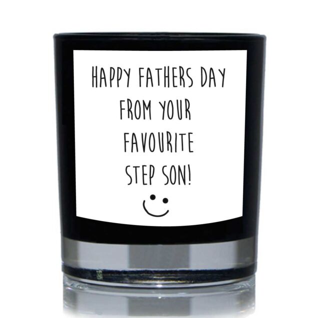 60 SECOND MAKEOVER Funny Candle Happy Fathers Day From Your Favourite Step Son Gift 20cl Candle in Black