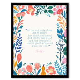 Artery8 Wall Art Print Only Three Things Matter Buddhist Mindfulness Quote Floral Framed Art - Size: A4 - thumbnail 1