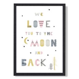 ARTZE Cute Love you to the Moon Pink Scandi Quote Framed Print SIZE: A4 with Black Frame - thumbnail 1