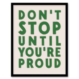 Artery8 Don't Stop Until You Are Proud Simple Motivational Framed Art Print in Beige - Size: A4 - thumbnail 1