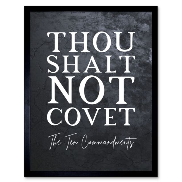 "Artery8 Wall Art Print Ten Commandments Thou Shalt Not Covet Christian Bible Verse Quote Scripture Typography Art Framed in Black - Size: W12"" x H16""" - image 1