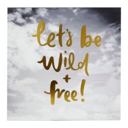 Orsina Let's Be Wild & Free Wall Plaque, Adventure-Inspired Typography On Rustic Wood, Adds A Free-Spirited Vibe in Gold
