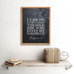 Artery8 Wall Art Print Philippians 4:13 Everything Through Him Who Gives Me Strength Christian Bible Verse Quote Scripture Typography Art Framed - thumbnail 2
