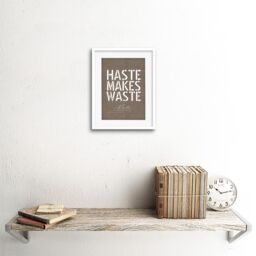 "Artery8 Wall Art Print Dictionary Page Quote Benjamin Franklin Haste Makes Waste Artwork Framed 9X7 Inch in White - Size: W7"" x H9""" - thumbnail 2