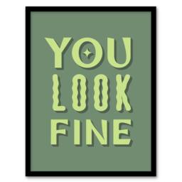 Artery8 You Look Fine Sage Green Simple Cheeky Framed Wall Art Print - Size: A4 - thumbnail 1