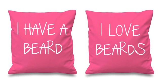 60 SECOND MAKEOVER I Have A Beard I Love Beards Cushion Covers in Pink - Size: 40 cm x 40 cm