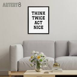 "Artery8 Think Twice Act Nice Black & White Bold Modern Framed Canvas Art - Size: W12"" x H16""" - thumbnail 3
