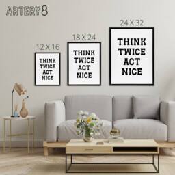 "Artery8 Think Twice Act Nice Black & White Bold Modern Framed Canvas Art - Size: W12"" x H16""" - thumbnail 4
