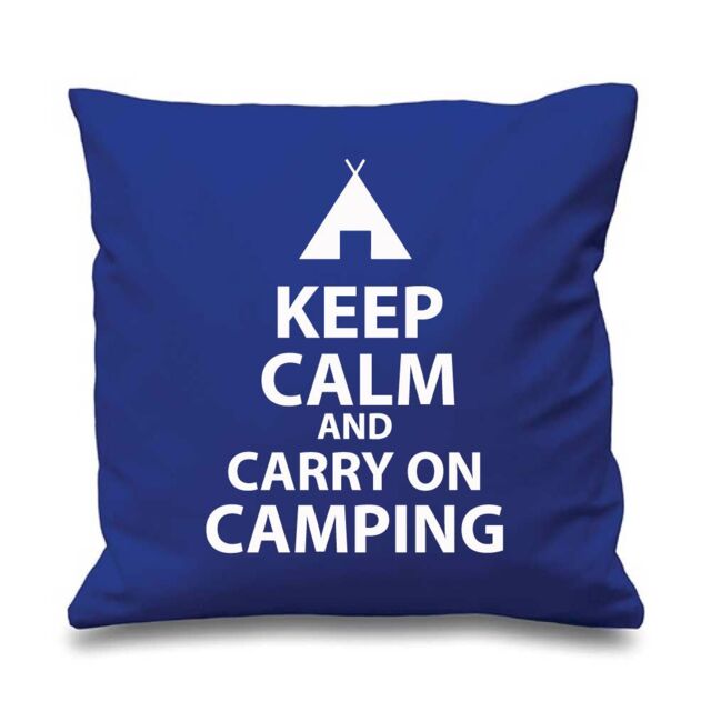 "60 SECOND MAKEOVER Blue Cushion Cover Keep Calm & Carry On Camping 16"" x 16"" Mum Friend Gift Decorative Cushion Home Camp - Size: 40 cm x 40 cm"