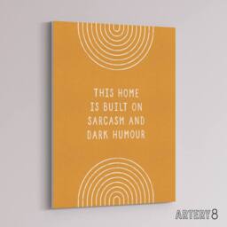 "Artery8 This Home Is Built On Sarcasm & Dark Humour Canvas Wall Art Print in Brown - Size: W12"" x H16""" - thumbnail 2