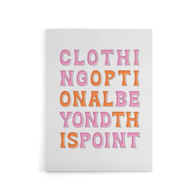 "Artery8 Clothing Optional Beyond This Point Simple Fun Canvas Wall Art Print in White - Size: W24"" x H32""" - image 1