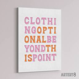 "Artery8 Clothing Optional Beyond This Point Simple Fun Canvas Wall Art Print in White - Size: W24"" x H32""" - thumbnail 2