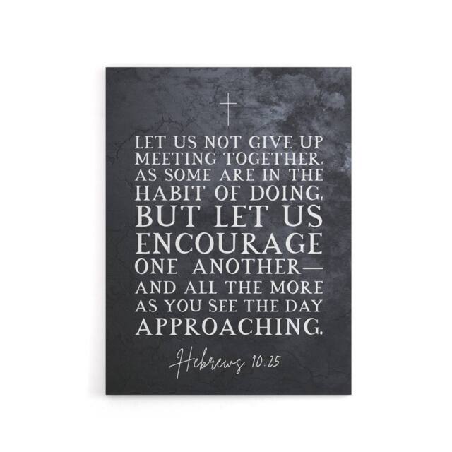 "Artery8 Hebrews 10 25 Encourage One Another Bible Quote Canvas Art in Grey - Size: W18"" x H24""" - image 1