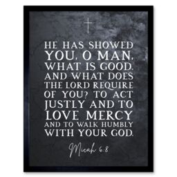 "Artery8 Wall Art Print Micah 6:8 Love Mercy Walk Humbly With Your God Christian Bible Verse Quote Scripture Typography Art Framed - Size: W12"" x H16""" - thumbnail 1