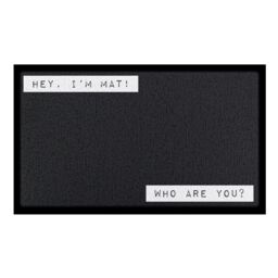 Artsy Mats Hey I'm Mat Who Are You Indoor & Outdoor Doormat - 70x40cm in Black - Size: 40 cm x 70 cm - thumbnail 2
