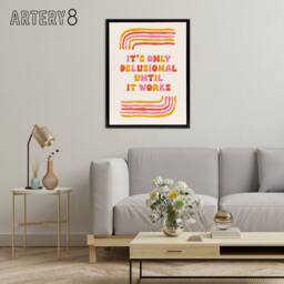 "Artery8 Only Delusional Until It Works Midcentury Modern Framed Canvas Art - Size: W12"" x H16""" - thumbnail 3