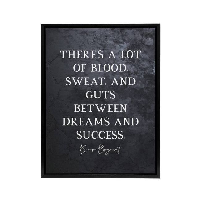 "Artery8 Slate Quote Bear Bryant Blood Sweat Framed Canvas Wall Art Print in Grey - Size: W24"" x H32""" - image 1