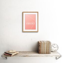 "Artery8 Wall Art Print Quote Today Fabulous Framed in Beige - Size: W7"" x H9""" - thumbnail 2