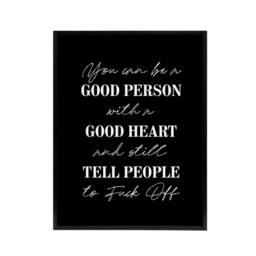 "Artery8 Good Person With A Good Heart Funny Cheeky Black Framed Canvas Art - Size: W12"" x H16""" - thumbnail 1