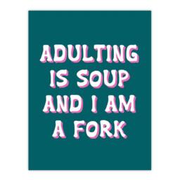 "Artery8 Adulting Is Soup & I A Am Fork Teal Blue Funny Wall Art Print - Size: W12"" x H16""" - thumbnail 1