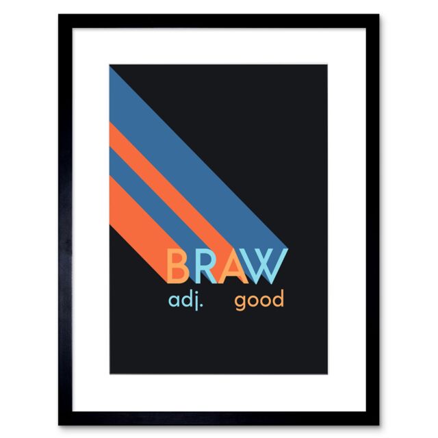 "Artery8 Wall Art Print Scottish Word Definition Braw Good Scots Dictionary Framed Art in Black - Size: W7"" x H9""" - image 1